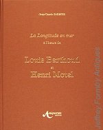 Sabrier (J.-C.): Longitude at Sea in the Time of Louis Berthoud and Henri Motel