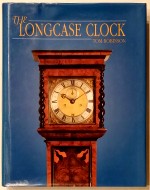 Robinson (T.):  The Longcase Clock (2nd edition)