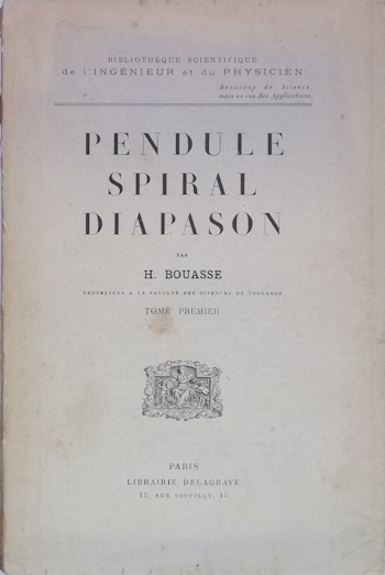 Bouasse (H.):  Pendule Spiral Diapason	
