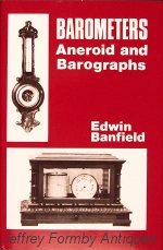 Banfield (E.): Barometers - Aneroid and Barographs