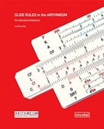 Prinz (I.) editor:  Slide Rules in the Arithmeum - The Schuitema Collection