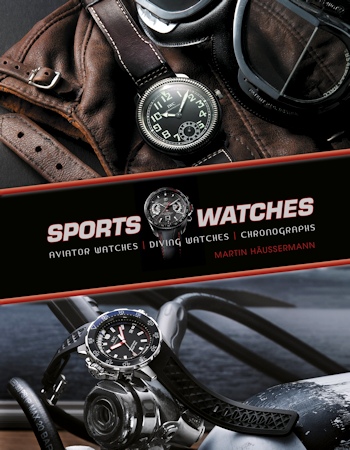 Hussermann (M.): Sports Watches - Aviator Watches, Diving watches, Chronographs