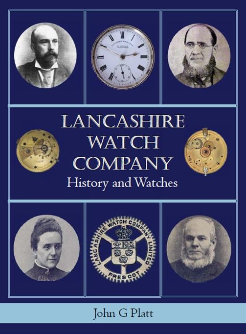 Platt (J.G.): Lancashire Watch Company - History and Watches